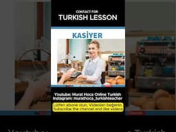 Jobs in Turkish 3 - Meslekler - Turkish Language Course