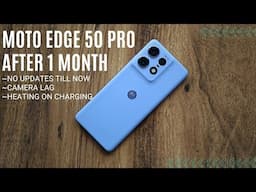 Motorola Edge 50 Pro After 1 Month | Is it worth to Spend on it ??? Detailed Review Hindi