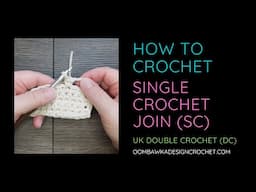 Join with a Single Crochet