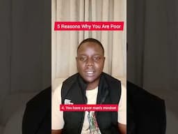 5 Reasons Why You're Poor