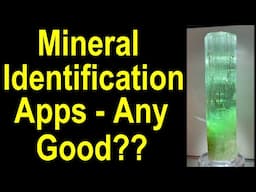 Don't Rely on Mineral Identification Apps, Here's Why!