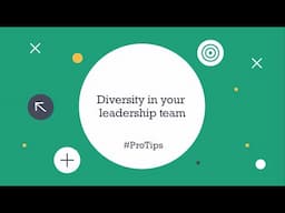 Leadership ProTip - Diversity in leadership team