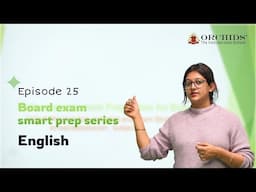 Board Exam Smart Prep Series | Episode 25 - Mastering English Writing Skills