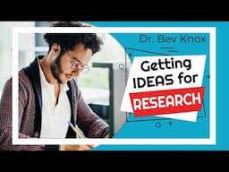 How to Come Up With Ideas for Research