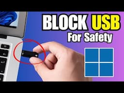 How to BLOCK USB All Devices on Windows 11