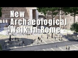 Rome's newest archaeological walk