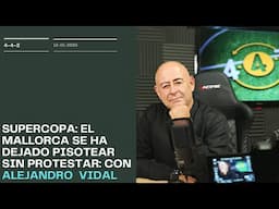 El Mallorca se ha dejado pisotear sin protestar: con Alejandro Vidal