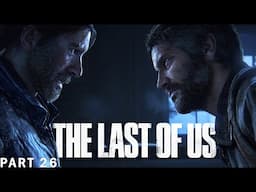 The Last of Us – PC Walkthrough Gameplay - Part 26