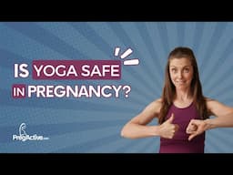 Is PREGNANCY Yoga Really Safe?