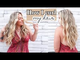 HOW I CURL MY HAIR | easy tutorial