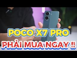 5 LÝ DO ĐÃ BIẾN "POCO X7 PRO" THÀNH SIÊU PHẨM "CHÍNH HÃNG" ĐÁNG MUA NHẤT 2025 !