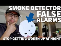 Smoke Detector False Alarm Fix - Prevent Smoke Alarm Randomly Going Off in the Middle of the Night