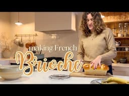 Making a French brioche recipe -  baking in my farmhouse in France