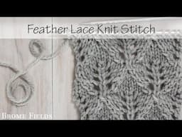 Feather Diamond Lace Knitting Stitch Pattern : Day 17