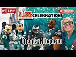 Magic Kingdom… rides, shows, parade and Super Bowl Champs!  2/10/25 #live