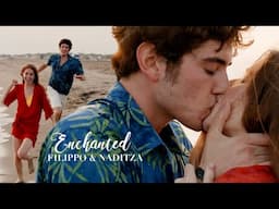 filippo & naditza | enchanted [+3x12]