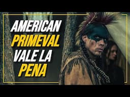 AMERICAN PRIMEVAL EN NETFLIX