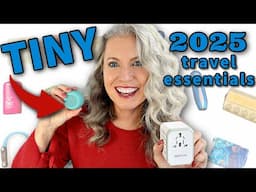 25 Tiny Travel Essentials you NEED in 2025!