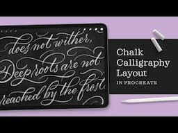 Chalk Calligraphy Layout in Procreate | Start to Finish + Brushes