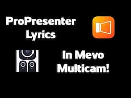 Church Streamers REJOICE! ProPresenter Lyrics NDI to Mevo Multicam