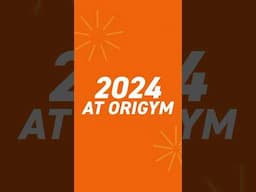 2024 Year in Review 🎆 #origym #origymcoe