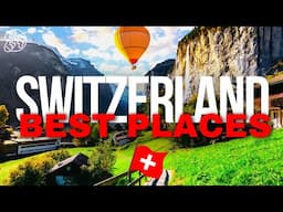 Switzerland 4k Travel Best Places You Must Visit   Travel Guide Tourist