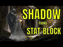 FIXING the SHADOW Stat-block for Dungeons & Dragons 5E - Monster Manual Remastered 🔴#4k LIVE