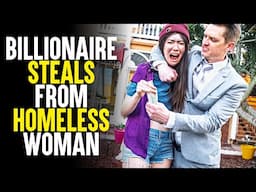 Billionaire STEALS from Homeless Woman! | Sameer Bhavnani