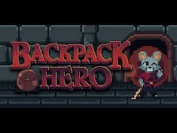 Backpack Hero - Using Satchel to win through charm!