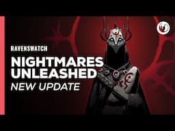 Ravenswatch | Nightmares Unleashed Update Trailer