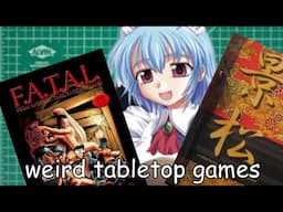 Weird Tabletop Games