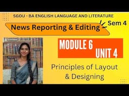 SGOU-News Reporting & Editing| Headlining & page layout| principles of Layout & Designing