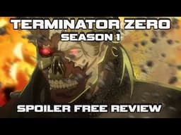 Worth a Watch? Terminator Zero: Season 1 - Spoiler Free Anime Review