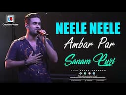 Neele Neele Ambar Par I Bollywood Love Song I Movie Song I Sanam Puri Live Singing