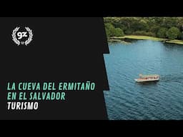 CUEVA DEL ERMITAÑO (EL SALVADOR) | TURISMO